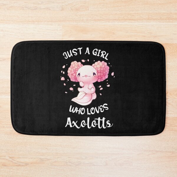 Item preview, Just a Girl Who Loves Axolotls designed and sold by nando270.