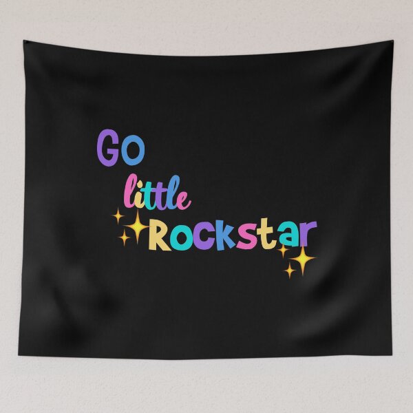 Item preview, Go Little Rockstar designed and sold by starbeelight ☆.