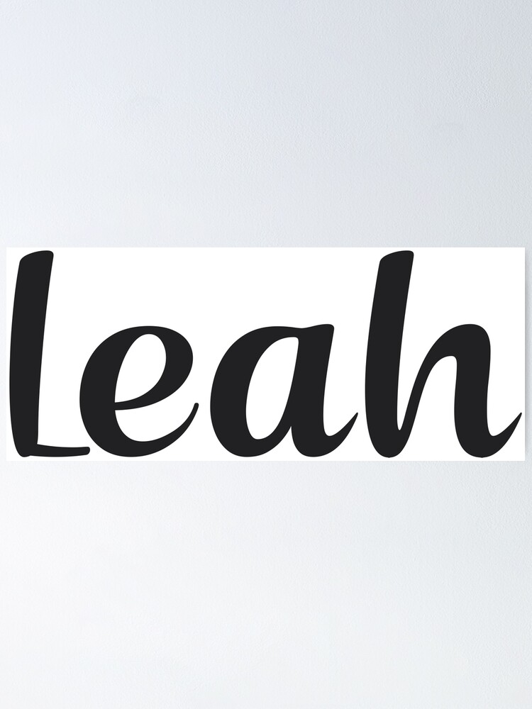 Leah Poster For Sale By Posters Redbubble