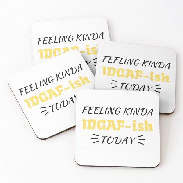 Item preview,  Feeling kinda idgaf-ish today designed and sold by PacePoint.