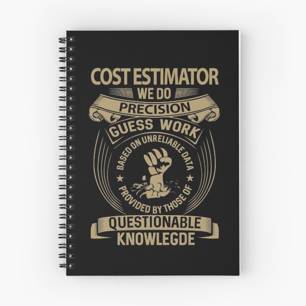 Item preview, Cost Estimator T Shirt - We Do Precision Job Gift Item Tee designed and sold by smueller39.