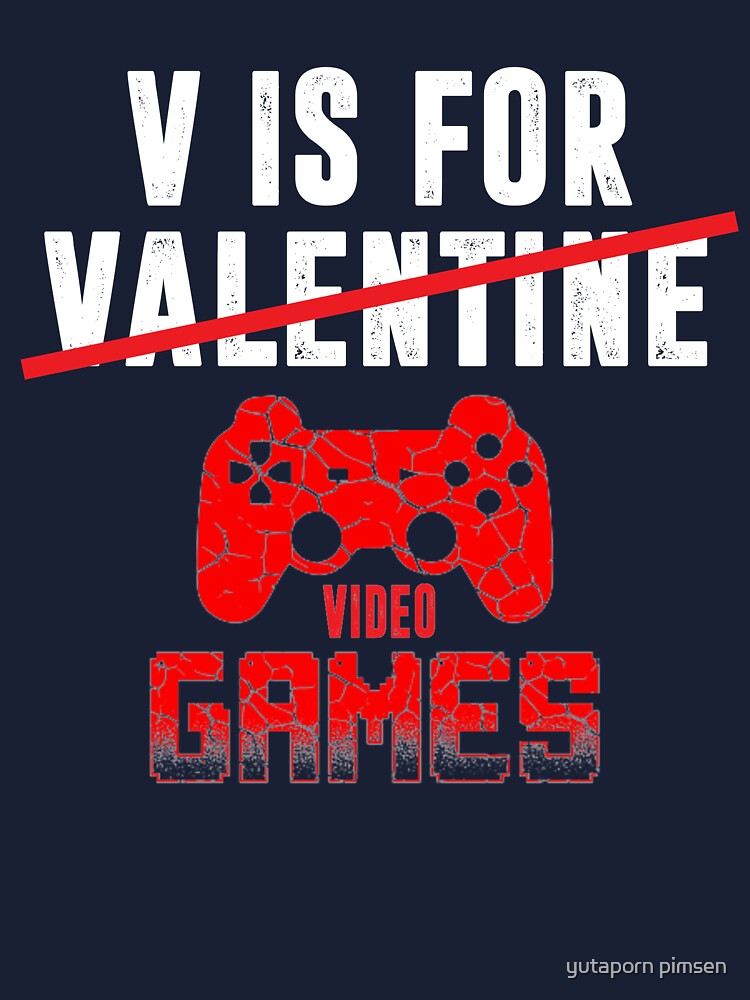 V Is For Video Games Funny Valentines Day Gamer Gifts V Is For Video Games Funny Valentines Day Gamer Gifts
