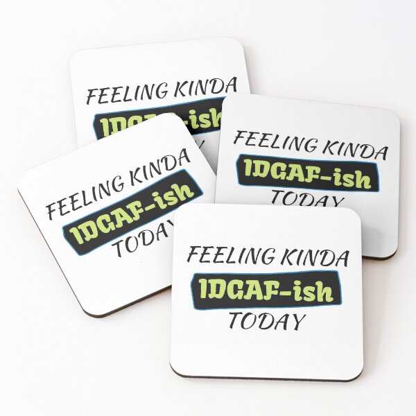 Item preview,  Feeling kinda idgaf-ish today designed and sold by PacePoint.