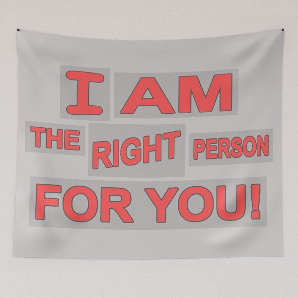 Item preview, Cute Expression Artwork Design "The Right Person". Buy Now designed and sold by Health And Fitness Posts e-Store.