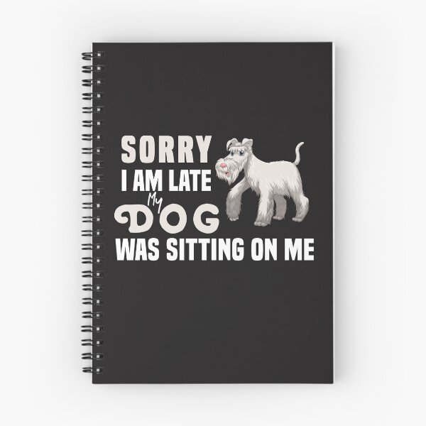 Item preview,  Sorry I Am Late My Dog Was Sitting On Me  & cute family gift designed and sold by store7azzouzi.