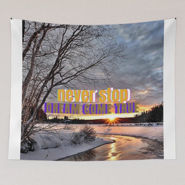 Item preview, never stop dream come true designed and sold by zainab-bella.