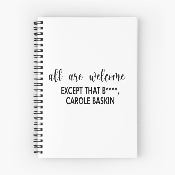 Item preview, All are welcome except that b*** carole baskin designed and sold by shotofash.
