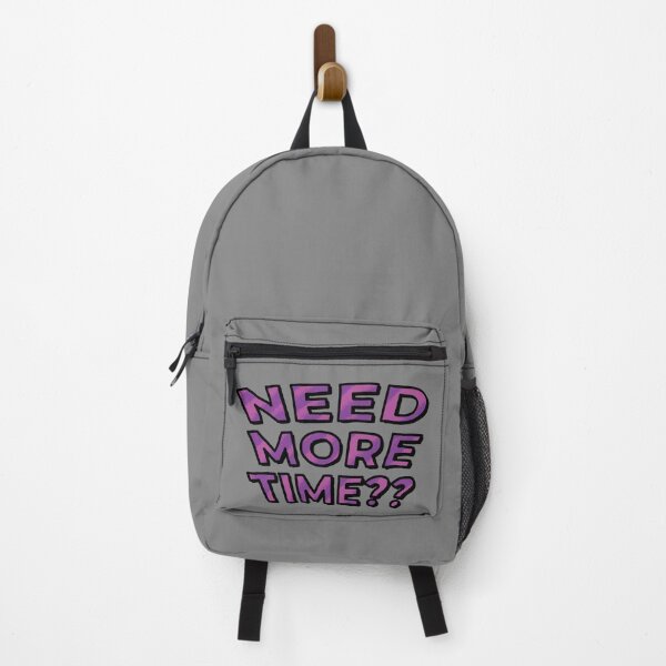 Item preview, Need More Time?? (Purple) designed and sold by connor-maitland.