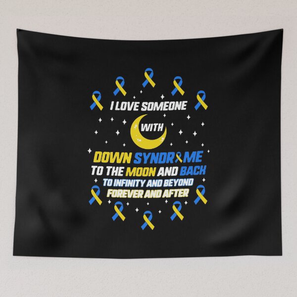 Item preview, I Love Someone With Down Syndrome Shirt, Trisomy 21, Warrior Support Blue Yellow Moon Ribbon Family Awareness T-Shirt designed and sold by Sifoustore.