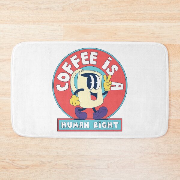 Item preview, Coffee Is a Human Right designed and sold by axelmcg.
