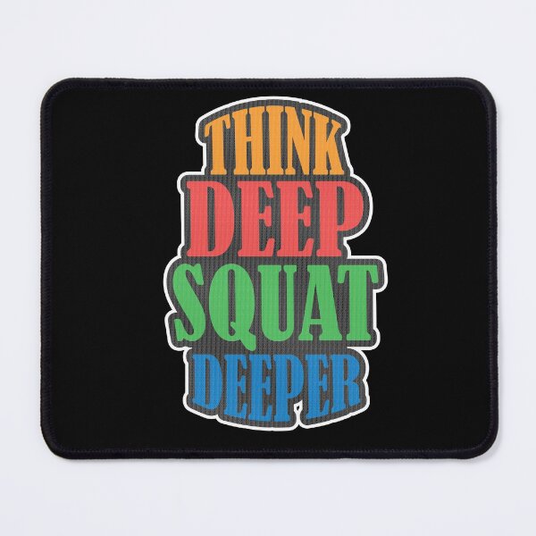 Item preview, Think Deep Squat Deeper: thanksgiving, wedding, event, gym,bodybuilding,fitness,workout,motivation. designed and sold by comeonyassine21.