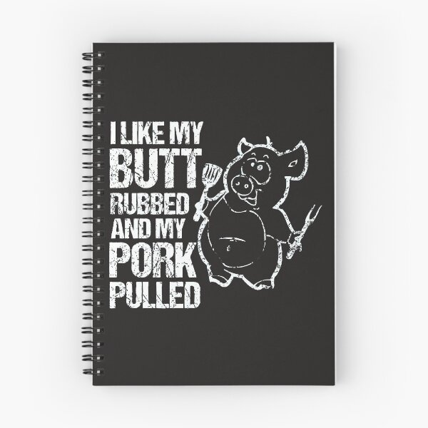 Item preview, I Like My Butt Rubbed & My Pork Pulled! designed and sold by bernascrga.