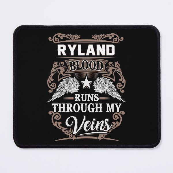 Item preview, Ryland Name T Shirt - Ryland Blood Runs Through My Veins  Gift Item Tee designed and sold by nauglesamatha.