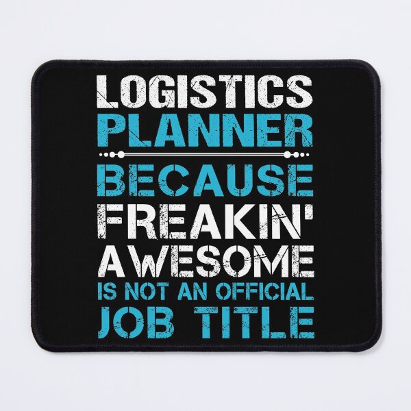 Item preview, Logistics Planner T Shirt - Freaking Awesome Job Gift Item Tee designed and sold by oetate4774.