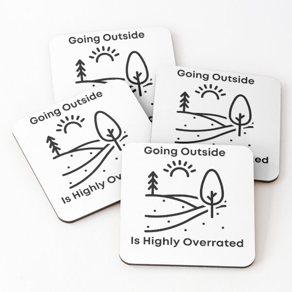 Item preview, Going Outside Is Highly Overrated designed and sold by wanasak.