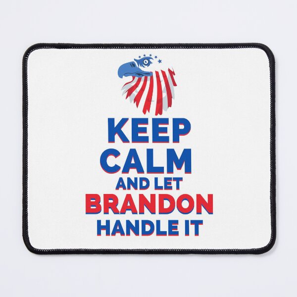 Item preview, Keep Calm And Let Brandon designed and sold by CreacionsMeraki.