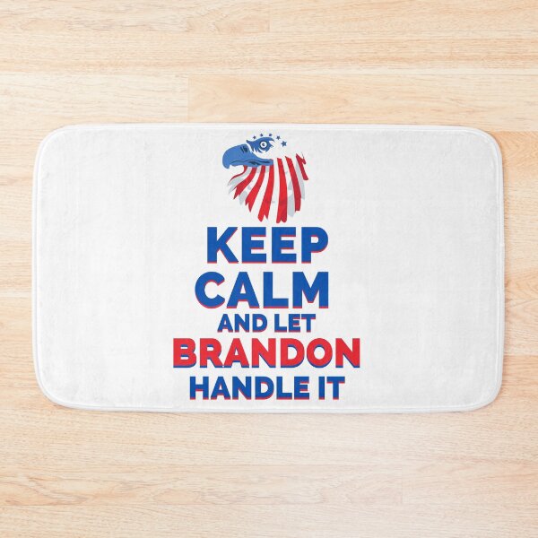 Item preview, Keep Calm And Let Brandon designed and sold by CreacionsMeraki.