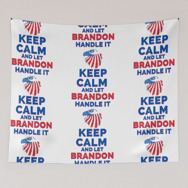 Item preview, Keep Calm And Let Brandon designed and sold by CreacionsMeraki.