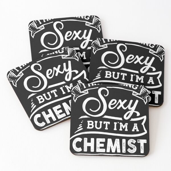 Item preview, I Hate Being Sexy But I'm a Chemist I Can't Help it designed and sold by kodyfees.
