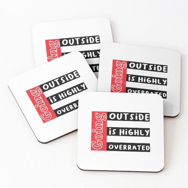 Item preview, Going Outside is Highly Overrated : Funny memes Quote Gift Idea designed and sold by Achrafilla1.