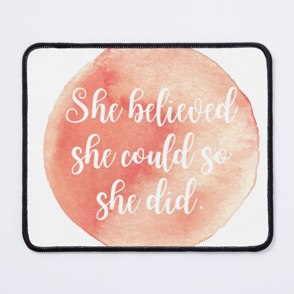 Item preview, She Believed She Could So She Did - Pink Watercolor designed and sold by KarolinaPaz.