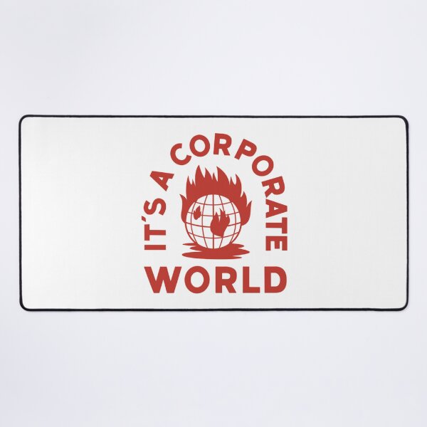 Item preview, Corporate World T-ShirtIt's A Corporate World designed and sold by CospeTunner.