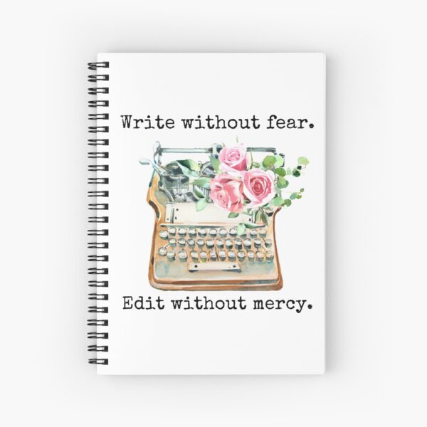 Item preview, Write Without Fear Edit Without Mercy designed and sold by KarolinaPaz.
