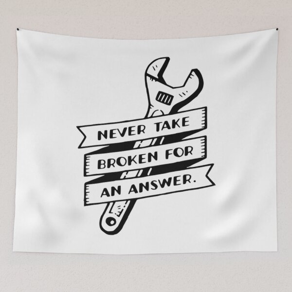 Item preview, Handyman T-ShirtNever Take Broken for an Answer  designed and sold by CospeTunner.