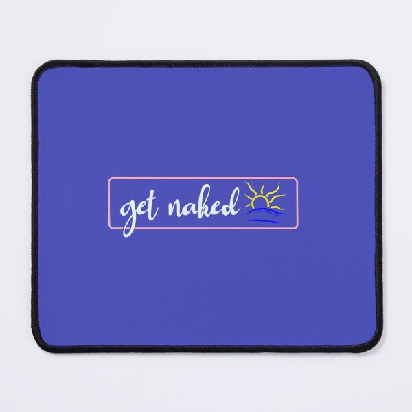 Item preview, get naked designed and sold by climbnakeed.