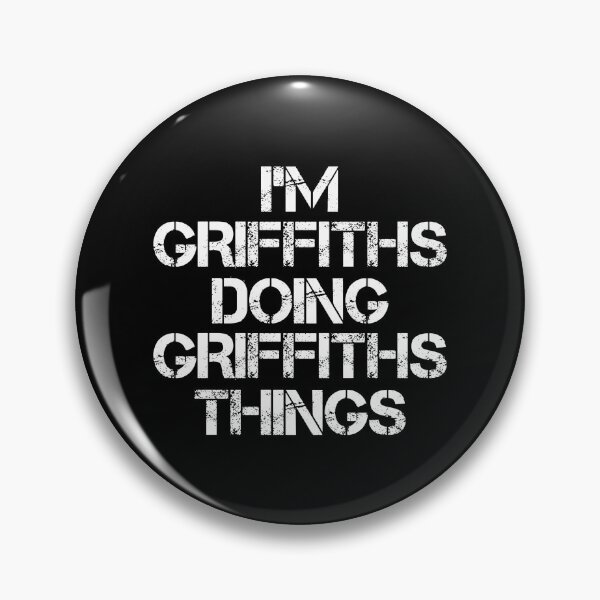 Item preview, Griffiths Name T Shirt - I'm Griffiths Doing Griffiths Things Name Gift Item Tee designed and sold by chezeva.