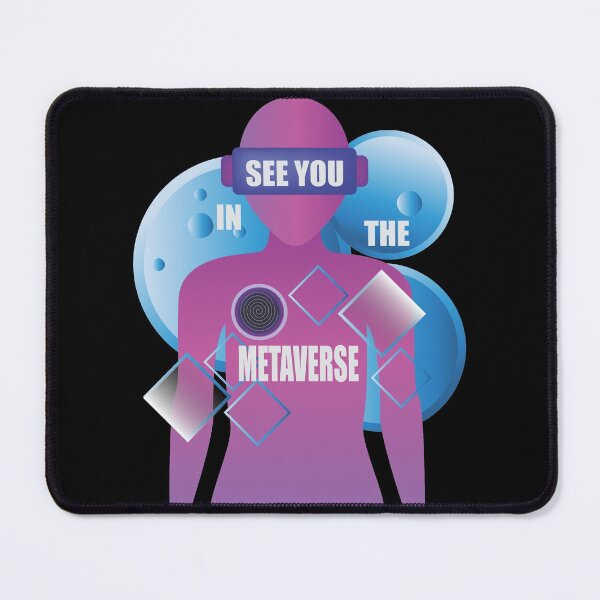 Item preview, See You In The Metaverse designed and sold by dhajr.