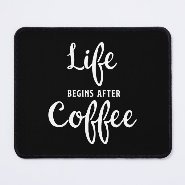 Item preview, Life begins after Coffee designed and sold by corbrand.