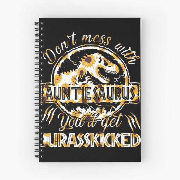 Item preview, Don_t Mess With Auntiesaurus You_ll Get Jurasskicked designed and sold by KevinGardner1.