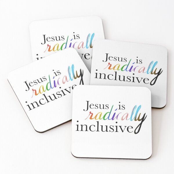 Item preview, Jesus is radically inclusive alt. designed and sold by TheBarefootMom.