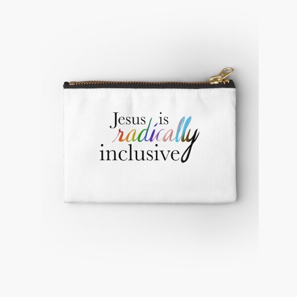 Item preview, Jesus is radically inclusive alt. designed and sold by TheBarefootMom.