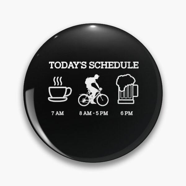 Item preview, Today's Schedule - Cycling Mountain Biking designed and sold by spherevilla.