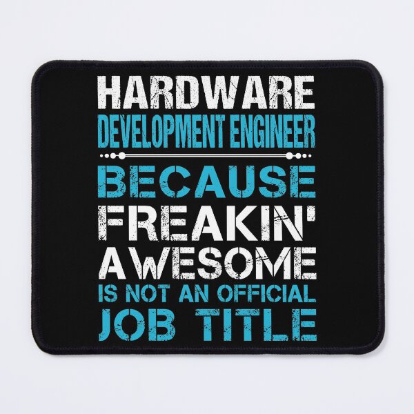 Item preview, Hardware Development Engineer T Shirt - Freaking Awesome Job Gift Item Tee designed and sold by oetate4774.