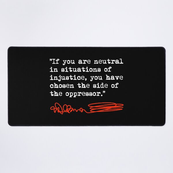 Item preview, Desmond Tutu - If You Are Neutral in Situations of Injustice (white/red) designed and sold by Thelittlelord.