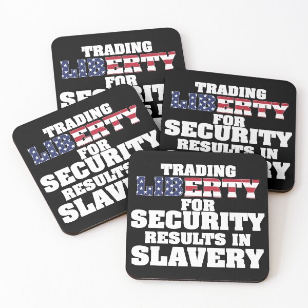 Item preview, Trading Liberty for Security Results in Slavery designed and sold by wrdiv73.