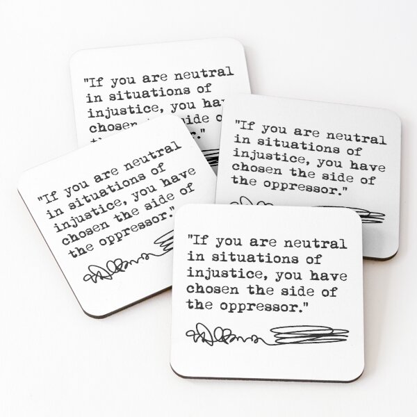 Item preview, Desmond Tutu - If You Are Neutral in Situations of Injustice (black) designed and sold by Thelittlelord.