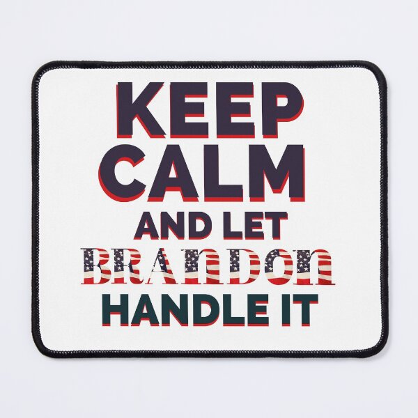 Item preview, Keep Calm And Let Brandon designed and sold by CreacionsMeraki.