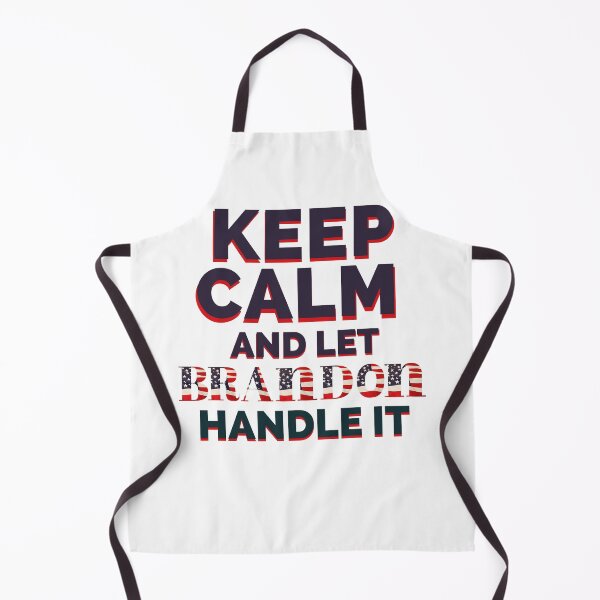 Item preview, Keep Calm And Let Brandon designed and sold by CreacionsMeraki.