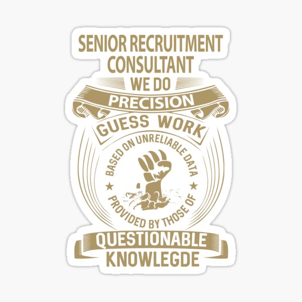Item preview, Senior Recruitment Consultant T Shirt - We Do Precision Job Gift Item Tee designed and sold by natalinedk.