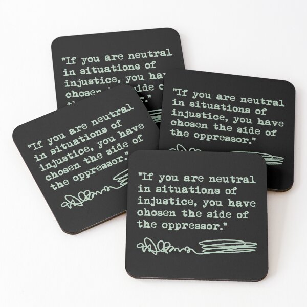 Item preview, Desmond Tutu - If You Are Neutral in Situations of Injustice (green) designed and sold by Thelittlelord.
