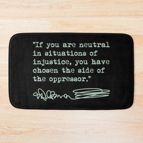 Item preview, Desmond Tutu - If You Are Neutral in Situations of Injustice (green) designed and sold by Thelittlelord.