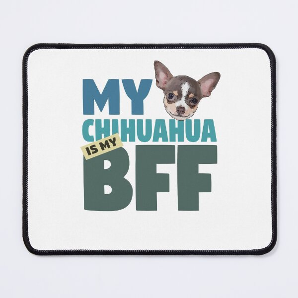 Item preview, Chihuahua BFF Dog Best Friend designed and sold by SunnyStreet.