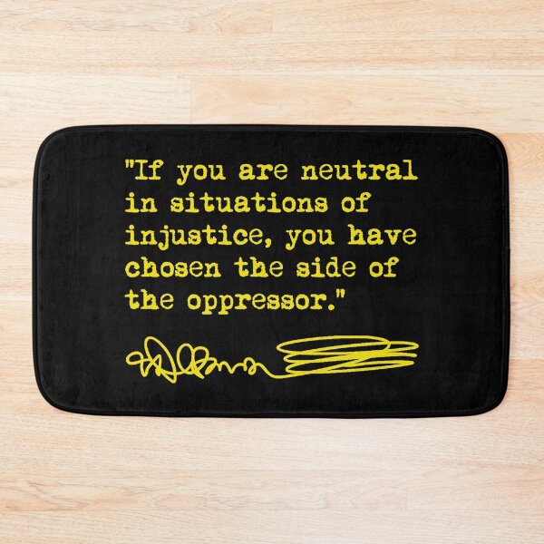 Item preview, Desmond Tutu - If You Are Neutral in Situations of Injustice (yellow) designed and sold by Thelittlelord.
