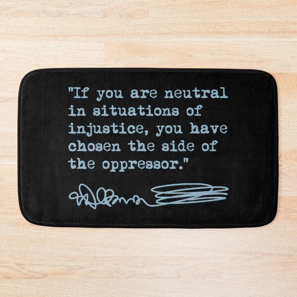 Item preview, Desmond Tutu - If You Are Neutral in Situations of Injustice (blue) designed and sold by Thelittlelord.