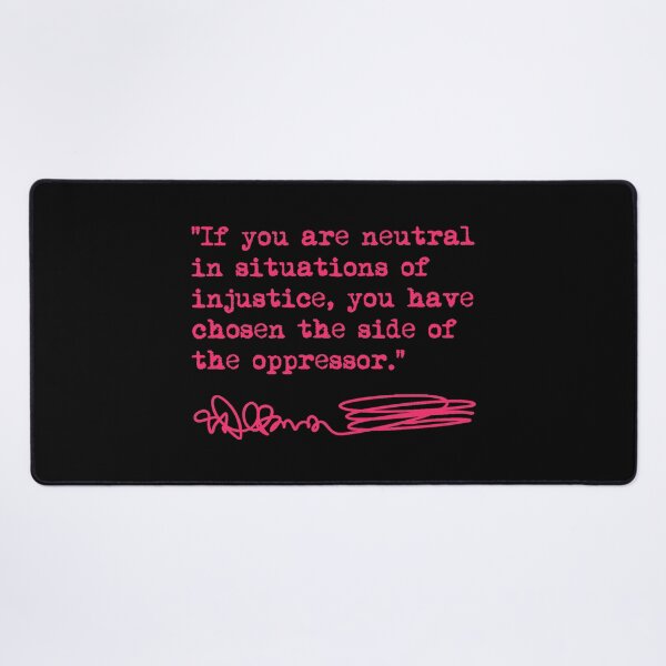 Item preview, Desmond Tutu - If You Are Neutral in Situations of Injustice (hot pink) designed and sold by Thelittlelord.