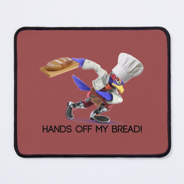 Item preview, Hands off my bread! - Falco designed and sold by SteadyGoBundle.